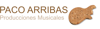 PACO ARRIBAS Producciones Musicales